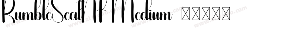 RumbleSeatNF Medium字体转换